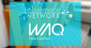 E-Commerce Network et Web à Québec : Une histoire d’amour